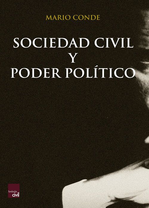 Portada del libro Sociedad civil y poder político de Mario  Conde
