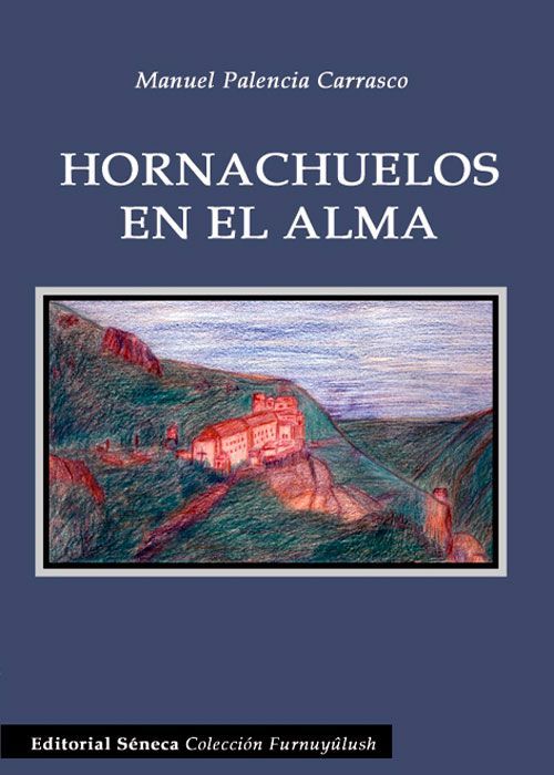 Portada del libro Hornachuelos en el alma de Manuel Palencia