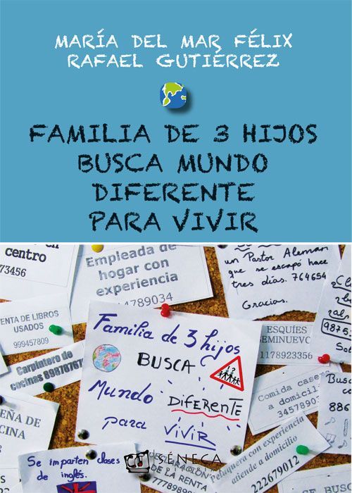Portada del libro Familia de 3 hijos busca mundo diferente para vivir de Familia Meys