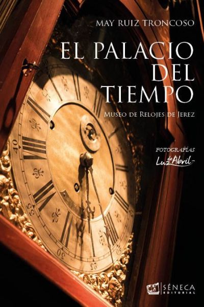 Portada del libro El Palacio del Tiempo de María José  Ruiz Troncoso