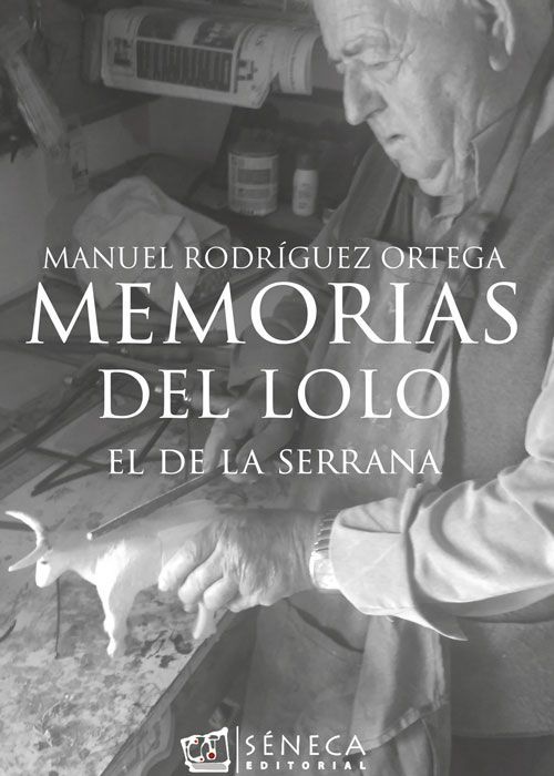 Portada del libro Memorias del Lolo de Manuel Rodríguez Ortega