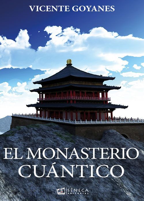 Portada del libro El monasterio cuántico de Vicente Goyanes